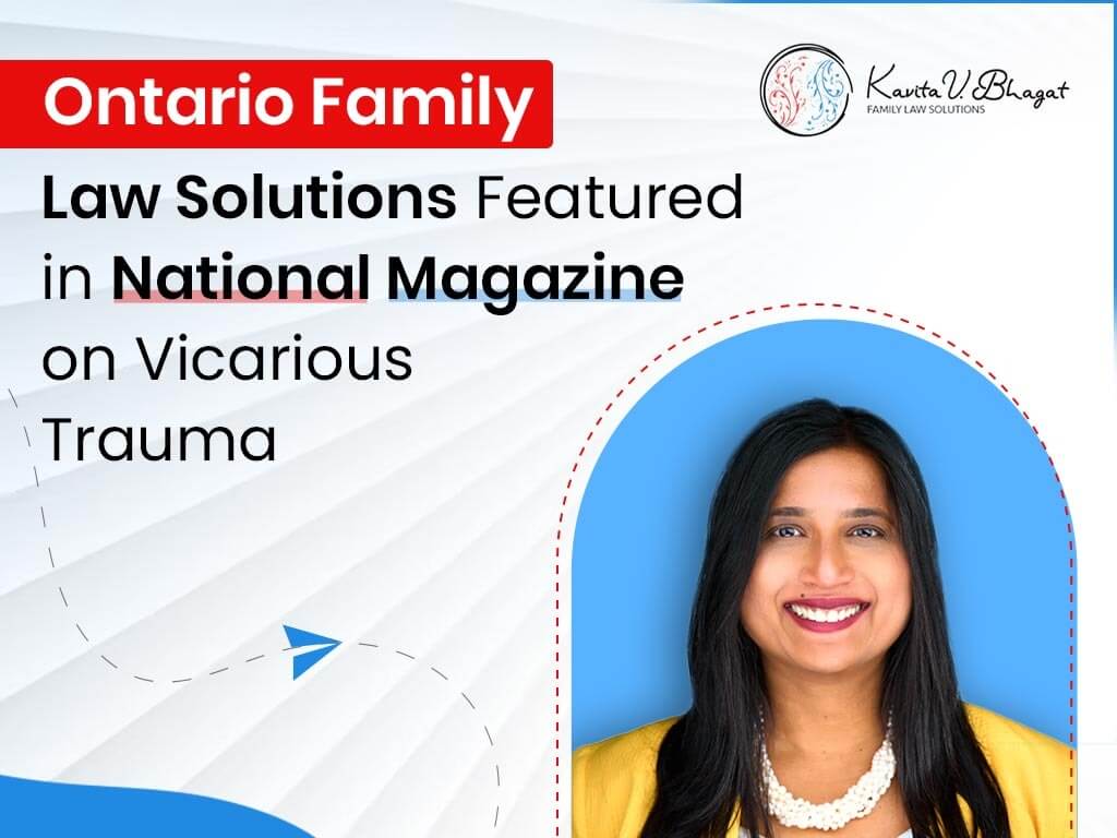 ontario family law solutions featured in cba national magazine on vicarious trauma